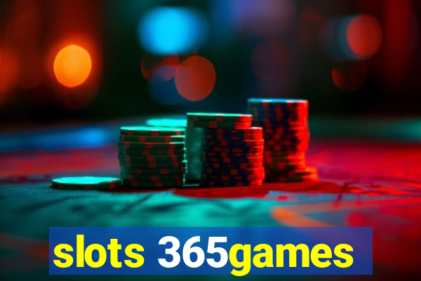 slots 365games